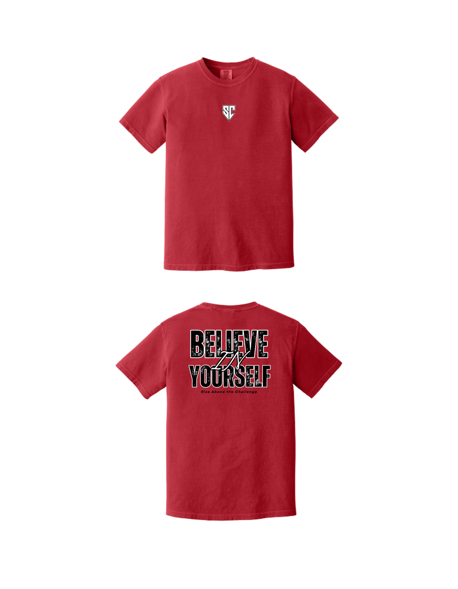 Believe In Yourself Tee